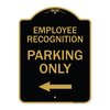 Signmission Employee Recognition Parking W/ Left Arrow, Black & Gold Aluminum Sign, 18" x 24", BG-1824-24099 A-DES-BG-1824-24099